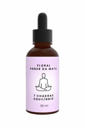 Floral Poder da Mata - Chakras - Equilibrio 7 Chakras