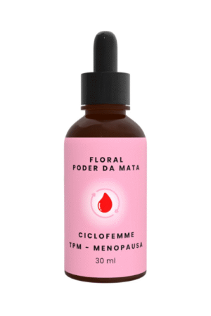 Floral Poder da Mata - Ciclofemme - Momento TPM e Menopausa